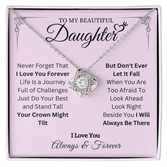 To My Beautiful Daughter | Love Knot Necklace | "Crown"